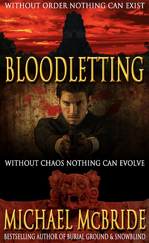 Bloodletting by Michael McBride