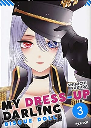 My Dress-Up Darling, Vol. 3 by Shinichi Fukuda