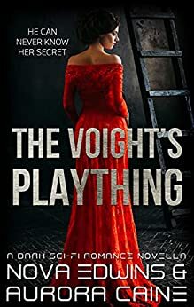 The Voight's Plaything by Aurora Caine, Nova Edwins