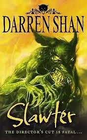 Slawter by Darren Shan