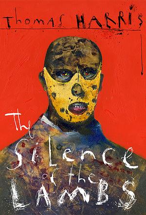 The Silence of the Lambs by Thomas Harris