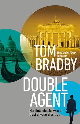 Double Agent by Tom Bradby