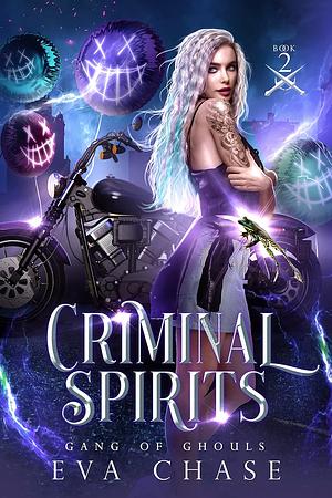 Criminal Spirits by Eva Chase