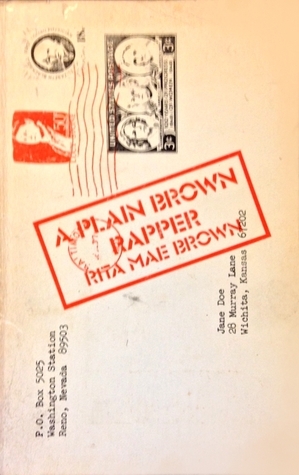 A Plain Brown Rapper by Rita Mae Brown