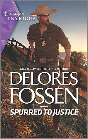 Spurred to Justice by Delores Fossen