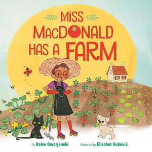 Miss MacDonald Has a Farm by 