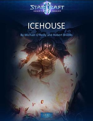 Icehouse by Michael O'Reilly