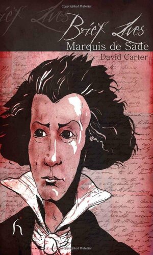 Marquis De Sade by David Carter