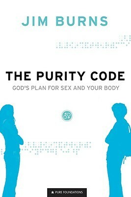 Its Nothing to Be Embarrassed About: Lets Talk About Sex and God's Plan for Your Body (Pure Foundations) by Jim Burns