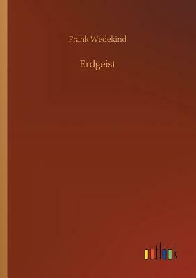 Erdgeist by Frank Wedekind