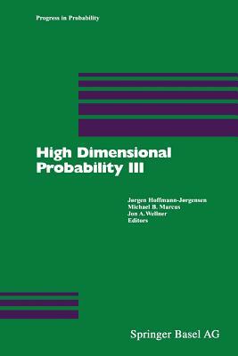 High Dimensional Probability III by 