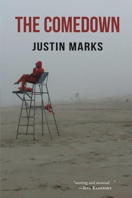 The Comedown by Justin Marks