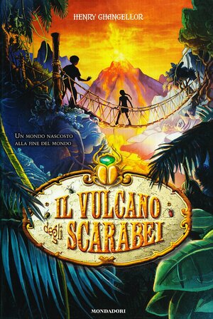 Il vulcano degli scarabei by Henry Chancellor