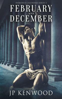 February and December: Dominus Calendar Series I by Jp Kenwood