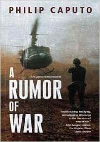 A Rumor of War by Philip Caputo