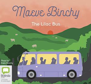 The Lilac Bus by Maeve Binchy