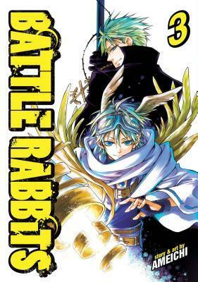 Battle Rabbits, Vol. 3 by Yukino Ichihara, Amemiya Yuki