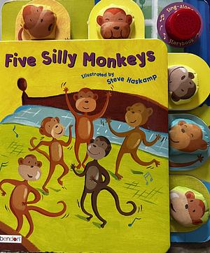 Five Silly Monkeys  by 