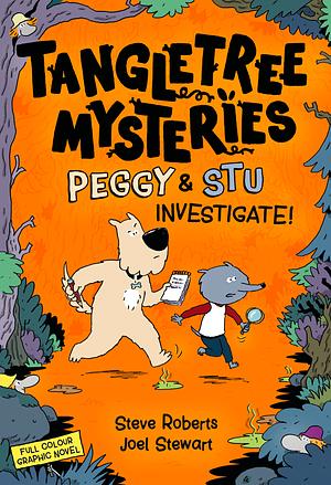 Peggy and Stu Investigate, Book 1 by Steve Roberts, Joel Stewart