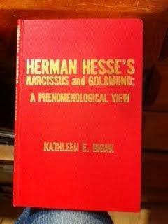 Herman Hesse's Narcissus and Goldmund: A phenomenological view by Kathleen E. Digan