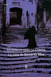 La casa de Bernarda Alba by Federico García Lorca