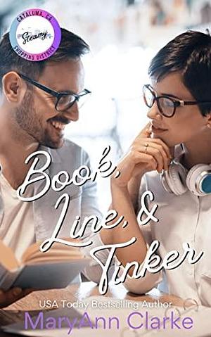 Book, Line & Tinker by MaryAnn Clarke, MaryAnn Clarke