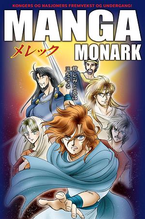 Manga monark by Ryō Azumi, Hidenori Kumai