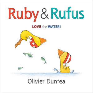 Ruby & Rufus by Olivier Dunrea