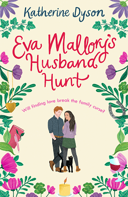 Eva Mallory's Husband Hunt by Katherine Dyson