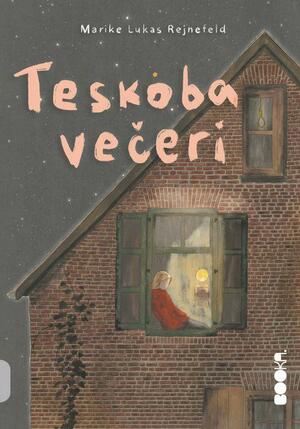 Teskoba večeri by Marike Lukas Rejnefeld