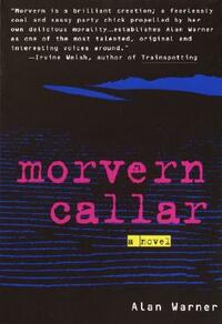 Morvern Callar by Alan Warner