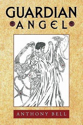 Guardian Angel by Anthony Bell