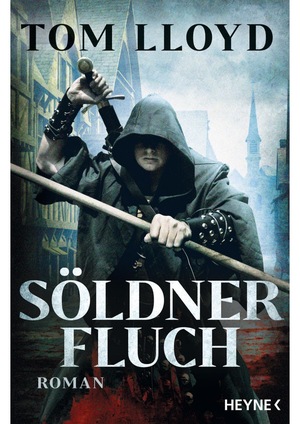 Söldnerfluch by Tom Lloyd