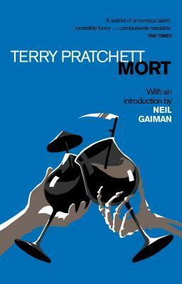 Mort: Introduction by Neil Gaiman by Terry Pratchett