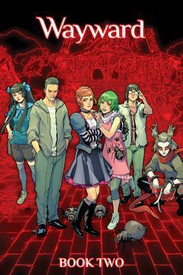 Wayward Deluxe, Book 2 by Tamra Bonvillain, Steven Cummings, Jim Zub