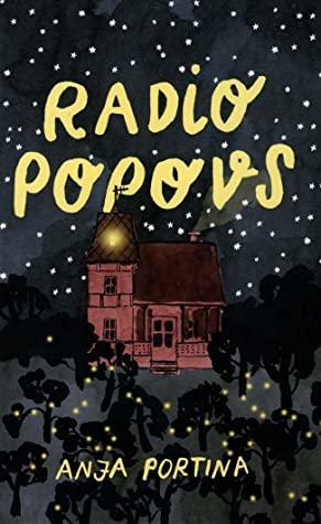 Radio Popovs by Anete Kona, Anja Portin, Anja Portina