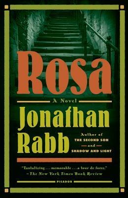Rosa by Jonathan Rabb