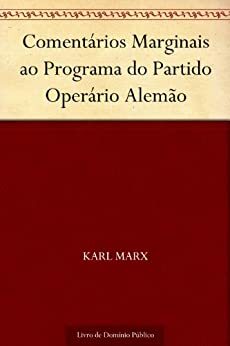 Comentários Marginais ao Programa do Partido Operário Alemão by Karl Marx