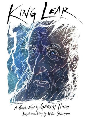 King Lear by Gareth Hinds