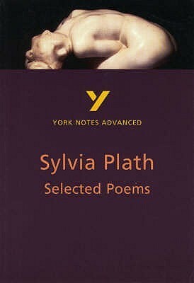 Sylvia Plath: Selected Poems by Rebecca Warren