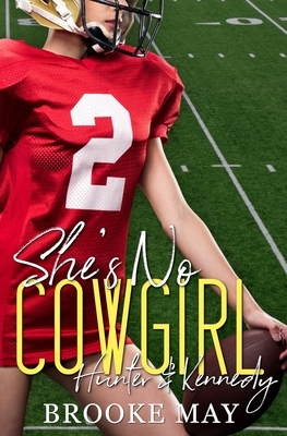 She's No Cowgirl by Brooke May