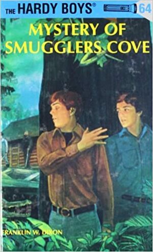 Mystery of Smugglers Cove by Franklin W. Dixon