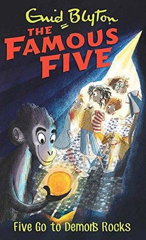 FAMOUS FIVE: 19: FIVE GO TO DEMONS ROCKS by Enid Blyton, Enid Blyton