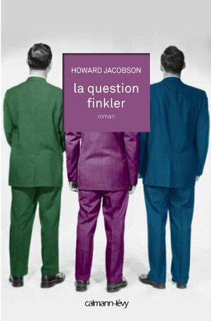 La question finkler by Howard Jacobson