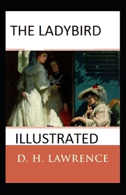 The Ladybird Illustrated by D.H. Lawrence