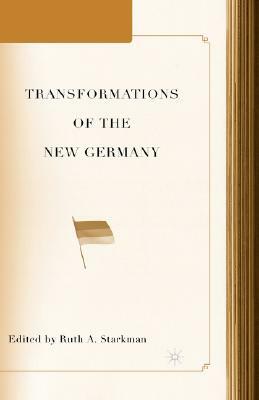 Transformations of the New Germany by 