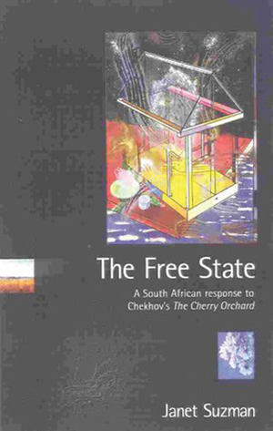 The Free State by Janet Suzman