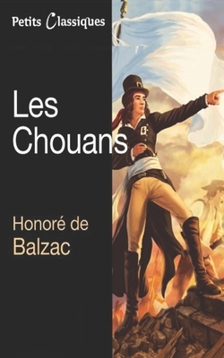 Les Chouans by Honoré de Balzac