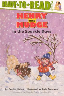 Henry and Mudge in the Sparkle Days by Cynthia Rylant