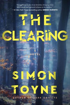 The Clearing by Simon Toyne